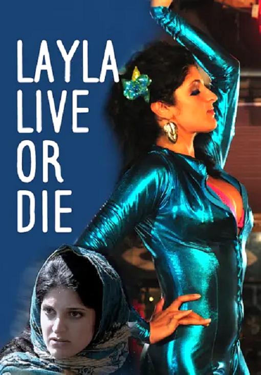 постер Layla Live or Die